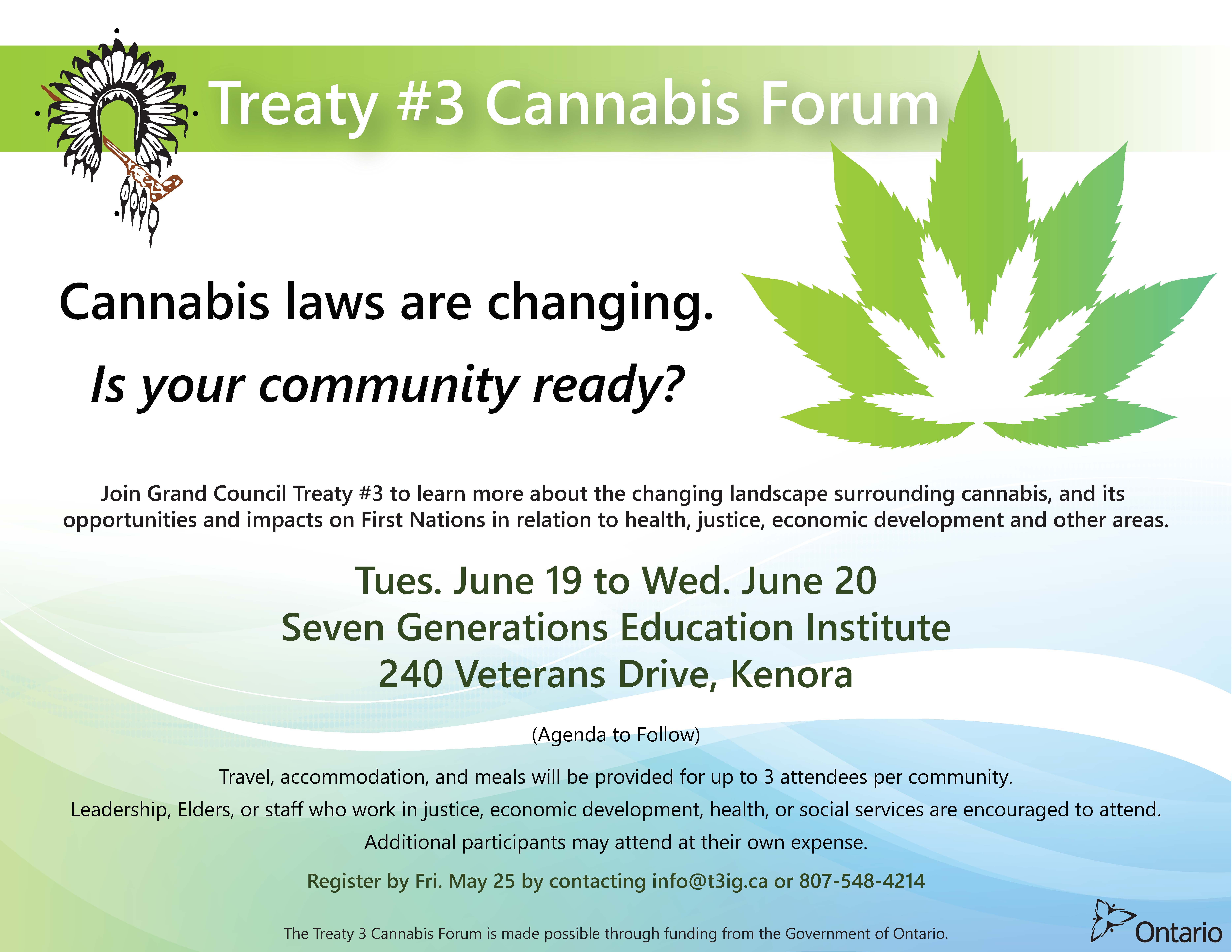 Treaty #3 Cannabis Forum - Grand Council Treaty #3