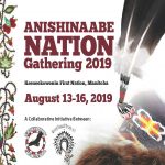 Anishinaabe Nation Gathering 2019