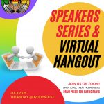 Speakers Series & Virtual Hangout