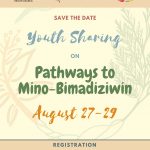 Youth Sharing on Pathways to Mino-Bimadiziwin