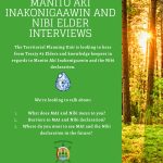 Manito Aki Inakonigaawin and Nibi Elder Interviews