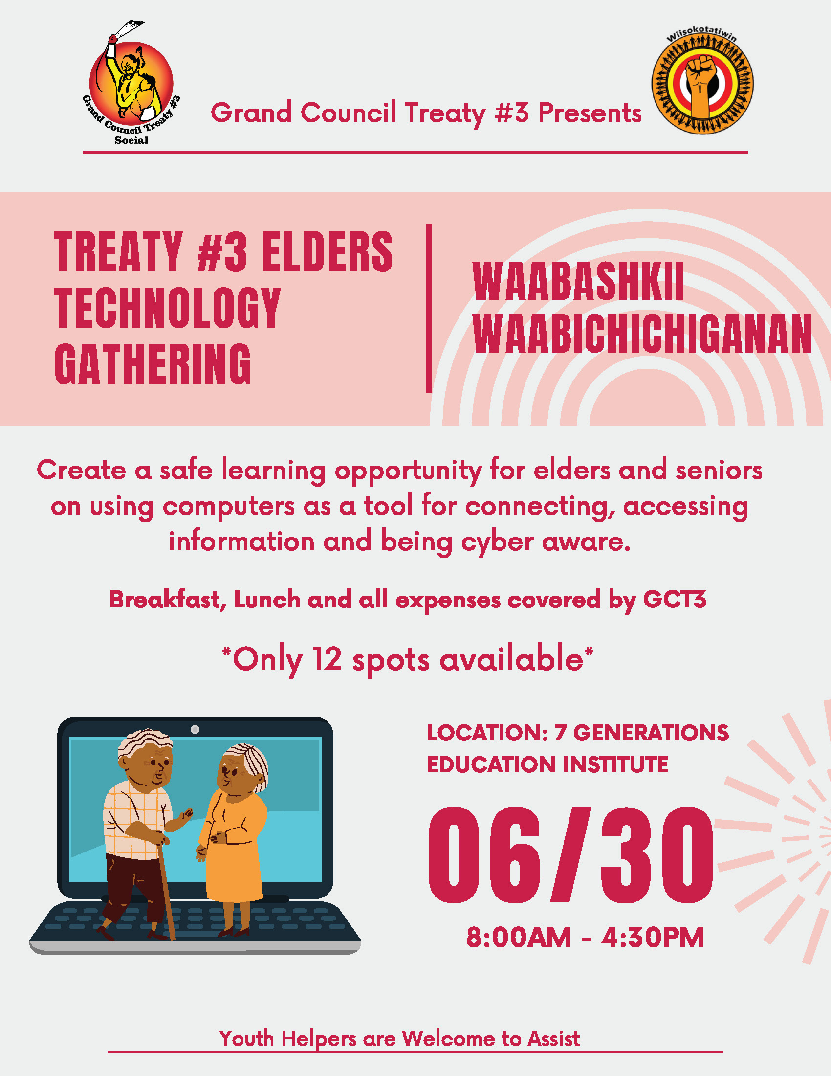 Treaty #3 Elders Technology Gathering *REGISTRATION FULL