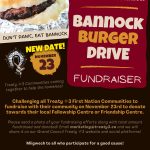 Bannock Burger Drive Fundraiser