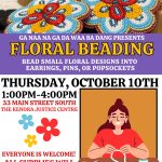 Kenora Justice Centre Floral Beading Workshop