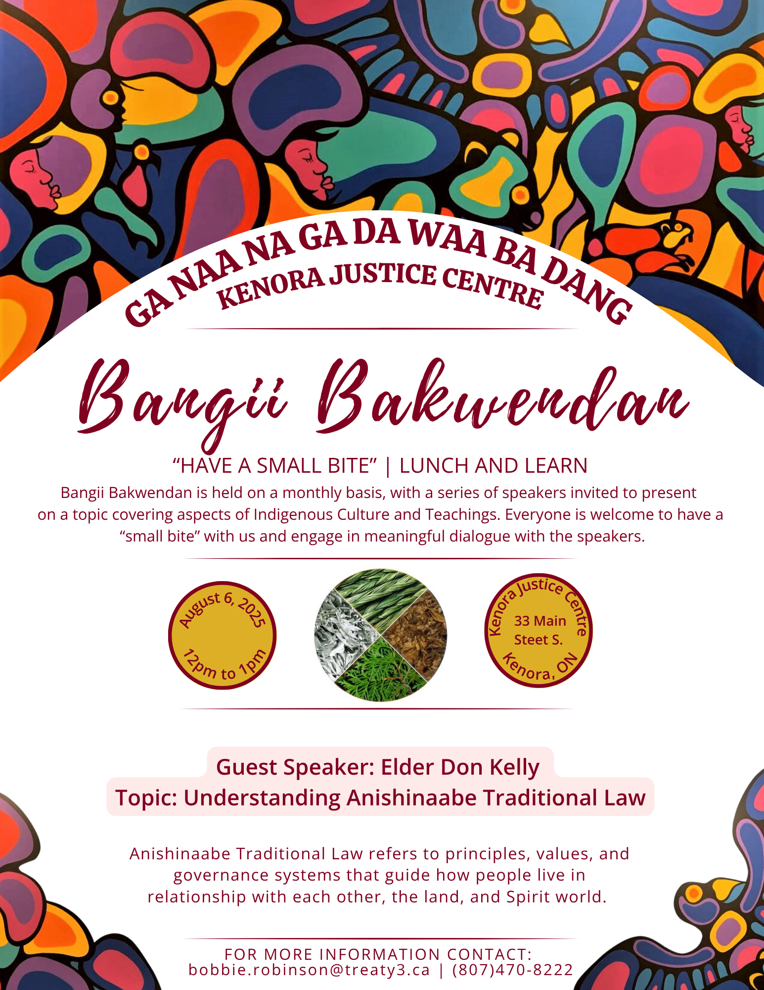 Bangii Bakwendan Lunch & Learn - “Understanding Anishinaabe Traditional Law”