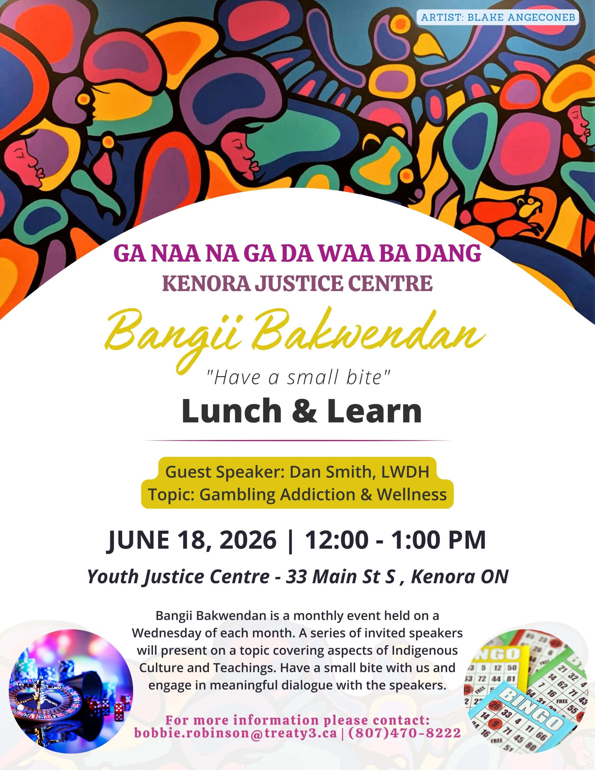 Bangii Bakwendan “Have a Small Bite” Lunch and Learn | Topic: Gambling Addiction & Wellness